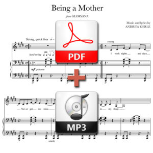 Being a Mother - PDF + MP3 - words and music by Andrew Gerle
