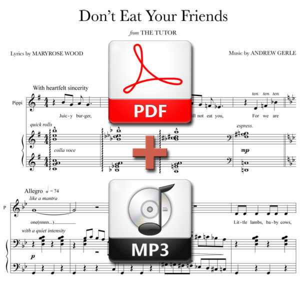 Don't Eat Your Friends - PDF + MP3 - music by Andrew Gerle, lyrics by Maryrose Wood