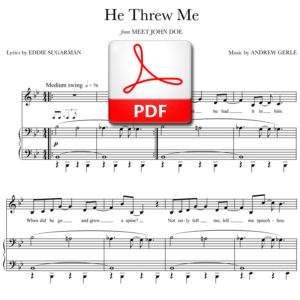 He Threw Me (stand alone version) - PDF - music by Andrew Gerle, lyrics by Eddie Sugarman
