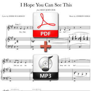I Hope You Can See This - PDF + MP3 - music by Andrew Gerle, lyrics by Eddie Sugarman