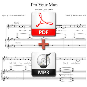 I'm Your Man (stand alone version) - PDF + MP3 - music by Andrew Gerle, lyrics by Eddie Sugarman