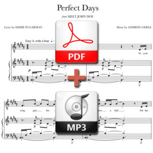Perfect Days - PDF + MP3 - music by Andrew Gerle, lyrics by Eddie Sugarman
