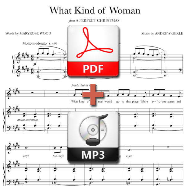 What Kind of Woman - PDF + MP3 - music by Andrew Gerle, lyrics by Maryrose Wood